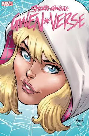 Spider-Gwen: Gwenverse #1 (Nauck Headshot Variant)