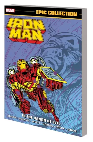 Iron Man Epic Collection TPB in the Hands of Evil