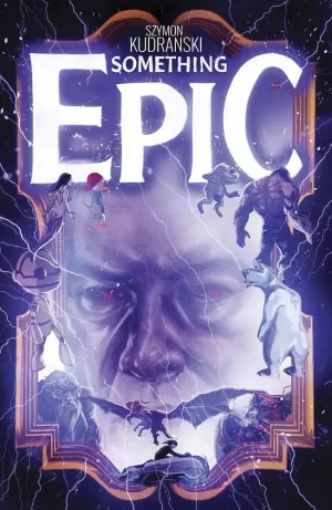 Something Epic #5 (Cover A - Kudranski)