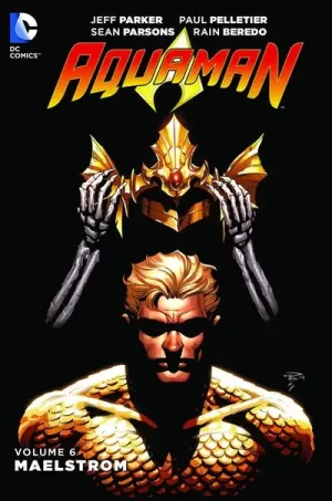 Aquaman TPB Vol. 06 Maelstrom