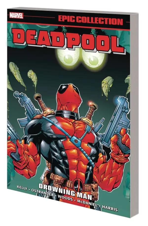 Deadpool Epic Collection TPB Vol #03 Drowning Man