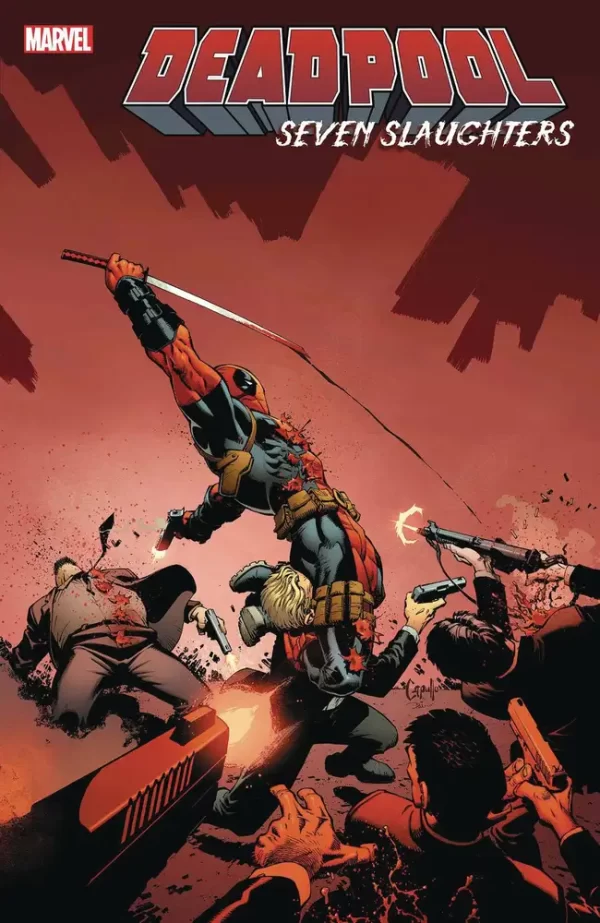 Deadpool Seven Slaughters #1