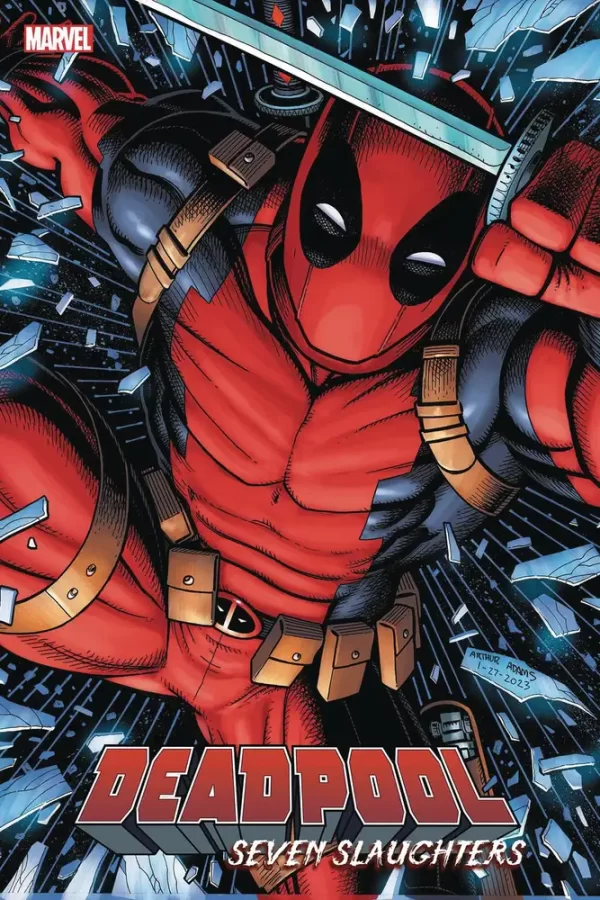 Deadpool Seven Slaughters #1 ((Retailer 25 Copy Incentive Variant) Arthur Adams Variant)