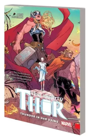 Mighty Thor TPB Vol. 01 Thunder in Her Veins