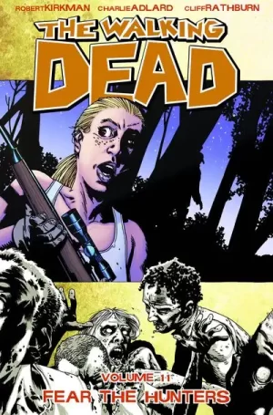 Walking Dead TPB Vol. 11 Fear the Hunters