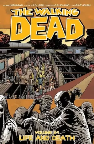 Walking Dead TPB Vol. 24 Life and Death