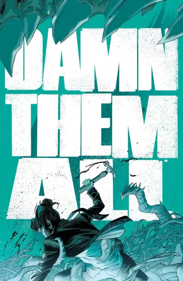 Damn Them All #8 (Cover D - Foc Reveal Variant)