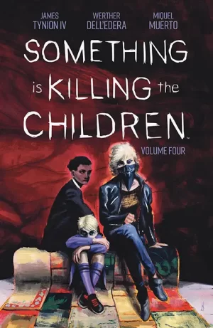 Something Is Killing the Children TPB Vol 04