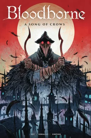 Bloodborne TPB Vol 03 Song of Crows