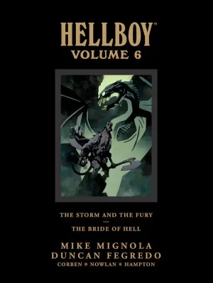 Hellboy Library Edition Volume 6: The Storm and the Fury and The Bride of Hell HC