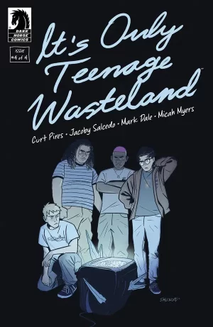 It's Only Teenage Wasteland #4