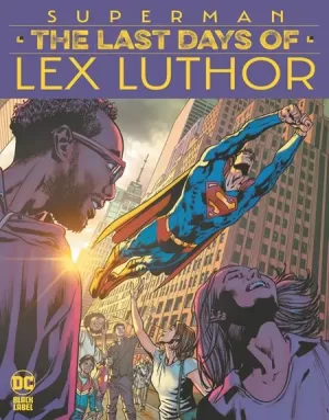 Superman the Last Days of Lex Luthor #2 (of 3) (Cover A - Bryan Hitch)