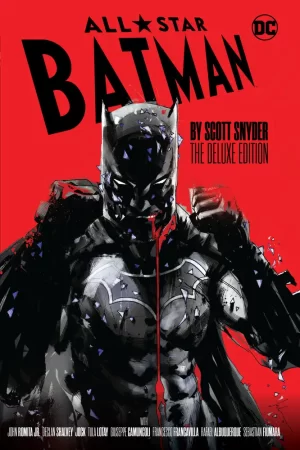 All-Star Batman by Scott Snyder the Deluxe Edition HC