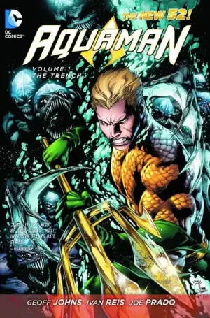 Aquaman TPB Vol. 01 The Trench