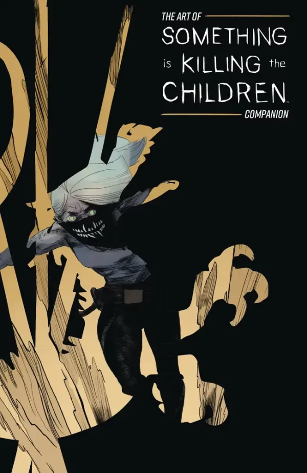 Art of Something Is Killing the Children Companion #1