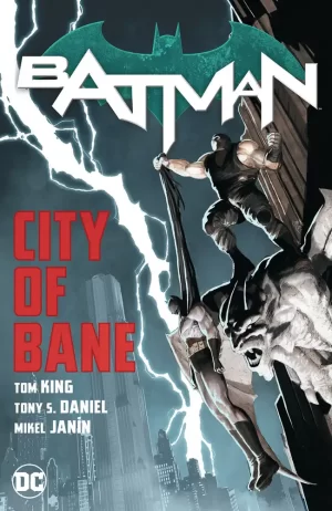 Batman City of Bane Complete Collection TPB