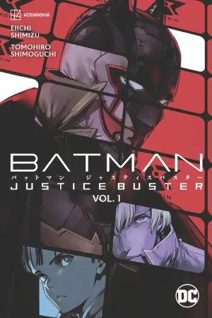 Batman Justice Buster TPB Vol 01