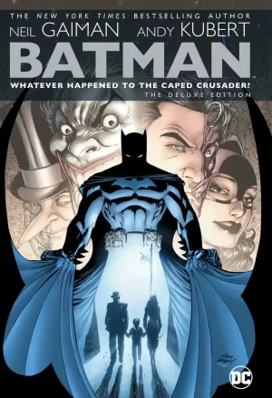 Batman Whatever Happened to the Caped Crusader Deluxe 2020 Edition HC