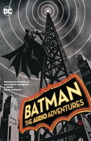 Batman the Audio Adventures TPB