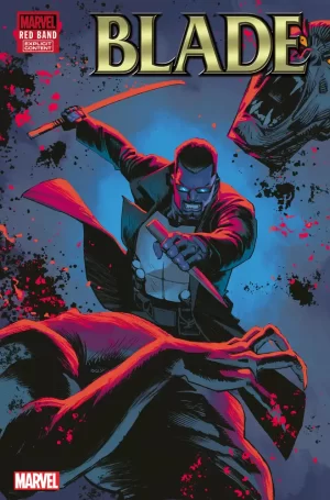 Blade Red Band #3 (of 5) ((Retailer 25 Copy Incentive Variant) Albuquerque Variant)