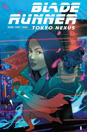 Blade Runner Tokyo Nexus #1 (of 4) SDCC Foil Ward