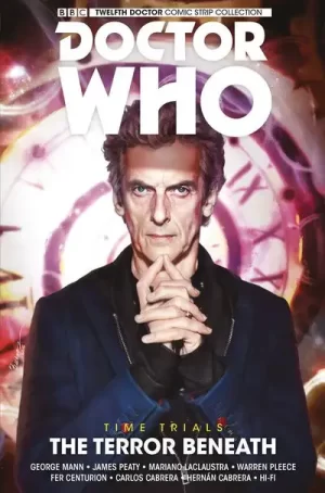 Doctor Who 12th Time Trials TPB Vol 01 Terror Beneath