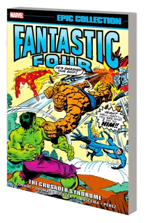 Fantastic Four Epic Collection TPB Crusader Syndrome