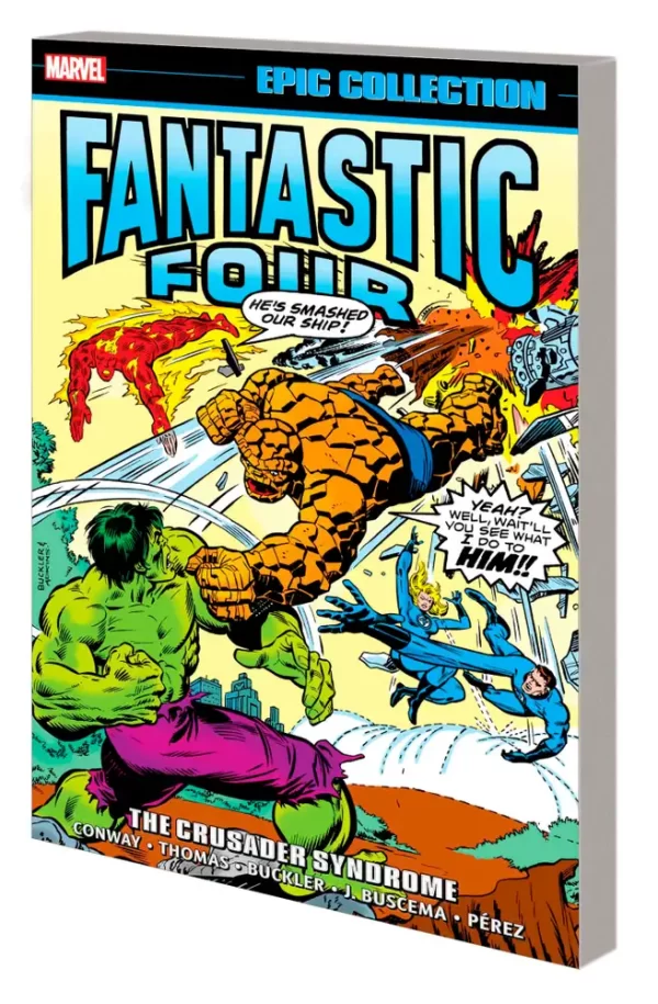 Fantastic Four Epic Collection TPB Crusader Syndrome