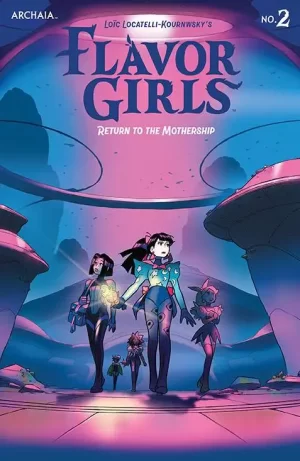 Flavor Girls Return to the Mothership #2 (of 3) (Cover A - Locate)