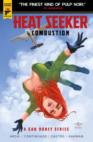 Heat Seeker Combustion Gun Honey Series #4 (Cover C - Continuado)