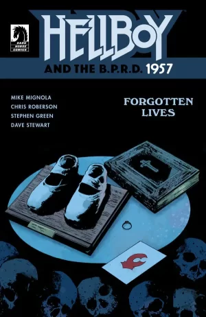 Hellboy and the B.P.R.D.: 1957--Forgotten Lives