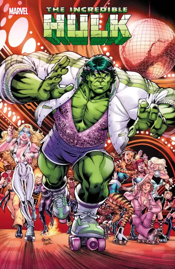 Incredible Hulk #15 (Todd Nauck Disco Dazzler Variant)