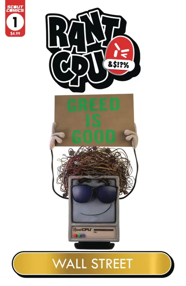 Rant Cpu Greed Is Good #1 (Cover C - Wall Street Garbage Pail Hom)