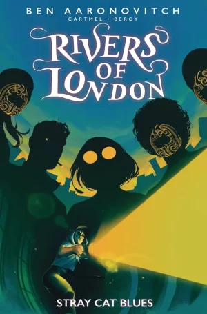 Rivers of London Stray Cat Blues TPB