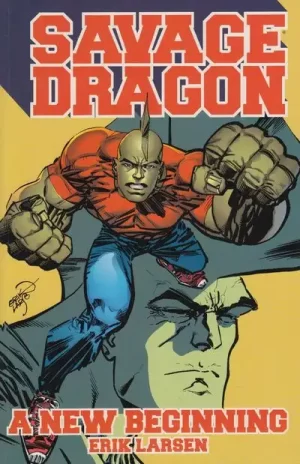 Savage Dragon a New Beginning TPB