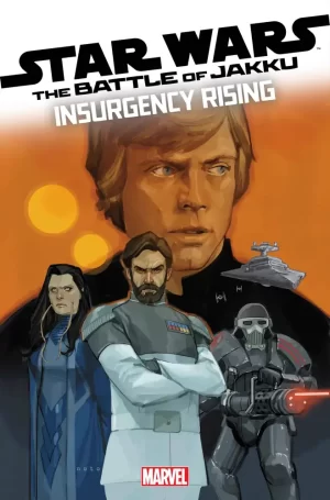 Star Wars Battle of Jakku Insurgency Rising #3 (of 4)