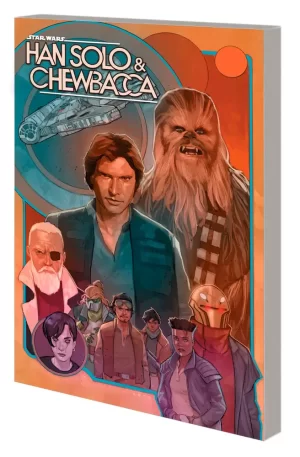 Star Wars Han Solo Chewbacca TPB Vol 02 Crystal Run Part II