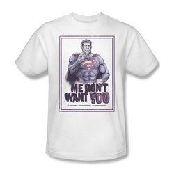 Superman Shirt Don't Want You White T-Shirt