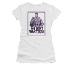 Superman Shirt Juniors Don't Want You White T-Shirt