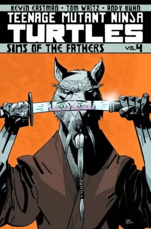 Teenage Mutant Ninja Turtles TPB Vol. 4 Sins of the Fathers