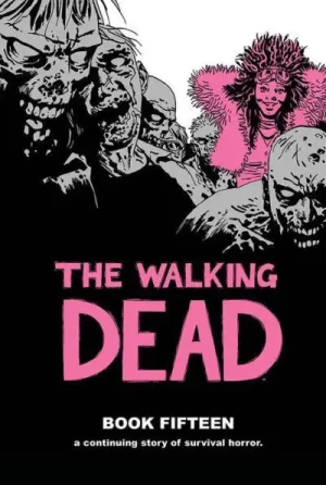 Walking Dead HC Vol 15