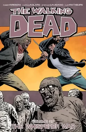 Walking Dead TPB Vol. 27 Whisperer War