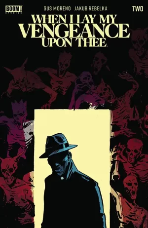 When I Lay My Vengeance Upon Thee #2 (of 5) (Cover B - Variant) Philli