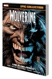 Wolverine Epic Collect TPB Vol 15 Law of the Jungle