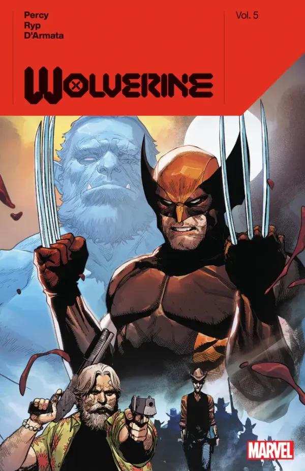 Wolverine by Benjamin Percy TPB Vol 05