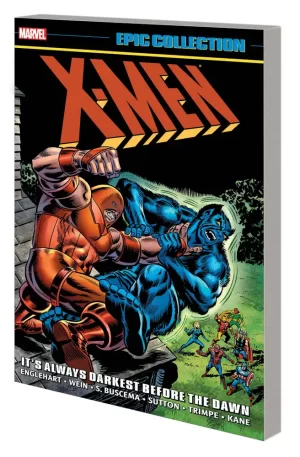 X-Men Epic Col TPB Always Darkest Before the Dawn New Ptg