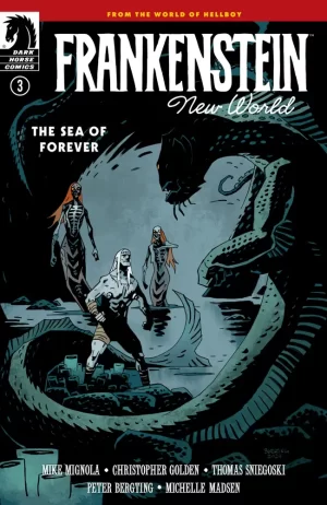 Frankenstein: New World--The Sea of Forever #3