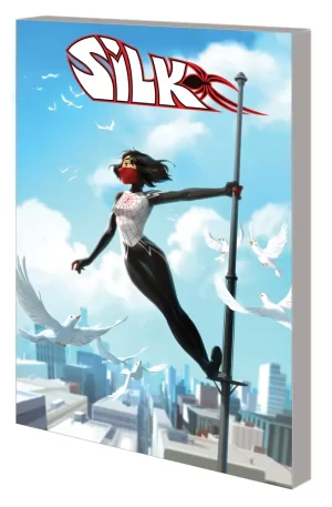 Silk Out of the Spider-Verse TPB Vol 03