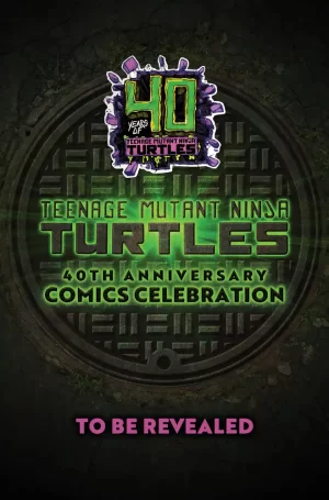 Teenage Mutant Ninja Turtles: 40th Anniversary Comics Celebration Variant G