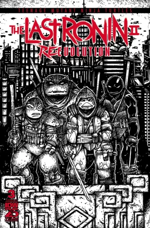 Teenage Mutant Ninja Turtles: The Last Ronin II--re-evolution #3 (100 Copy)